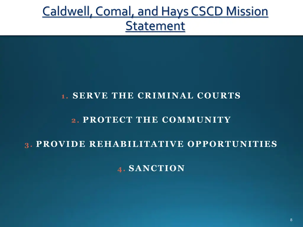 caldwell comal and hays cscd mission statement