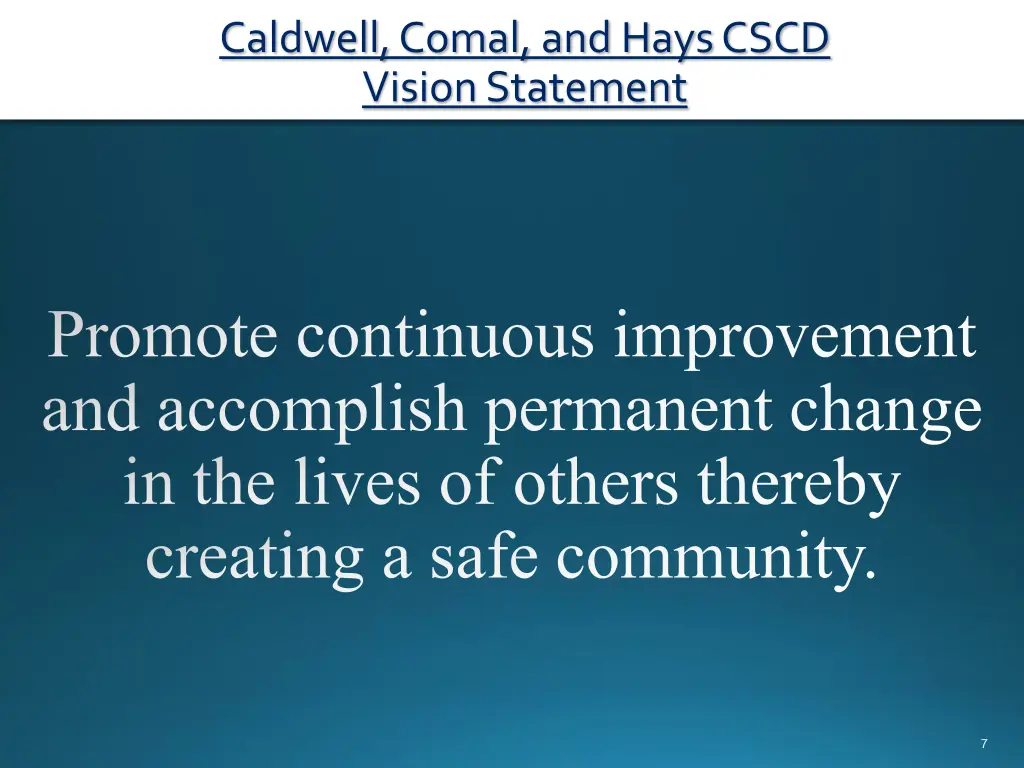 caldwell comal and hays cscd vision statement