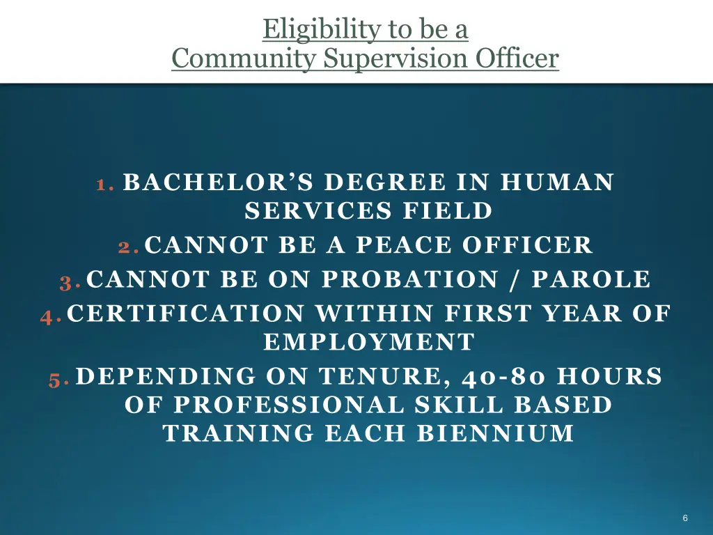 eligibility to be a community supervision officer