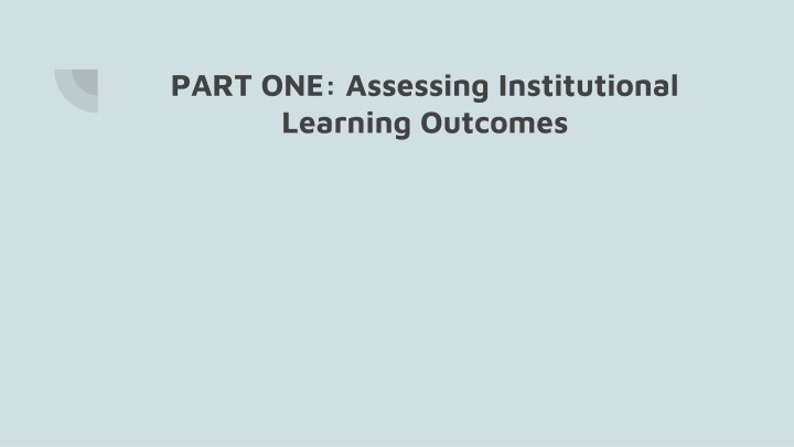 part one assessing institutional learning outcomes