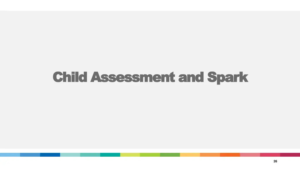 child assessment and spark child assessment