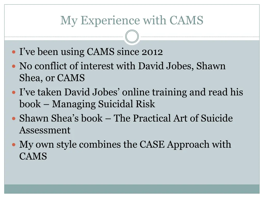 my experience with cams