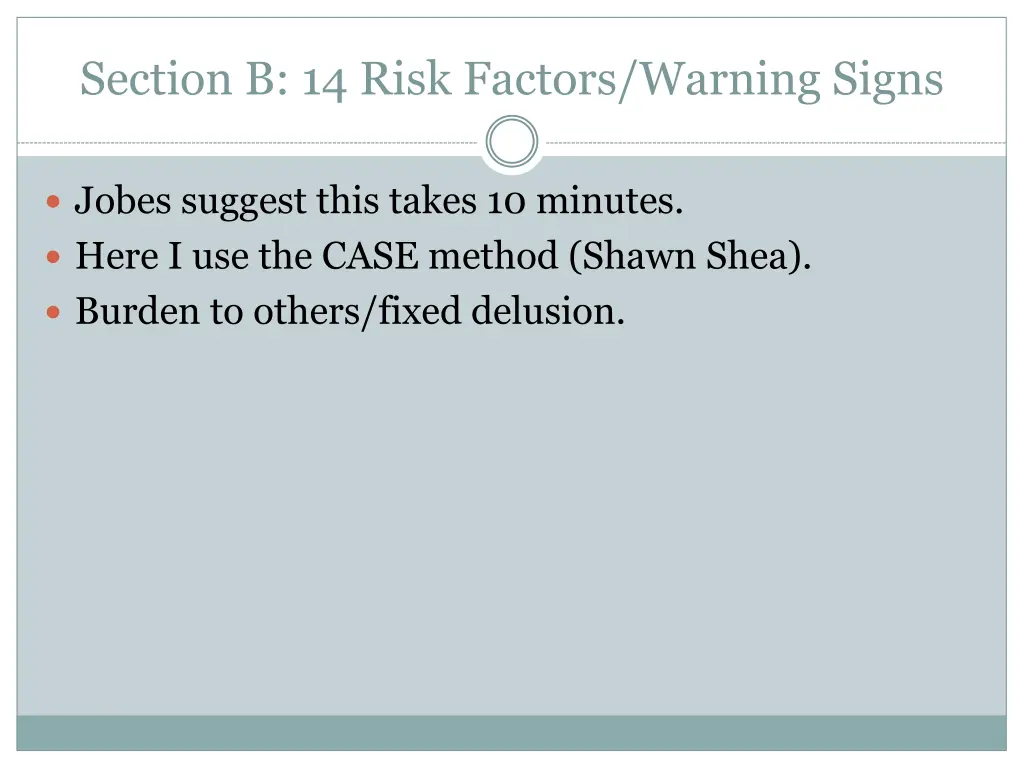 section b 14 risk factors warning signs