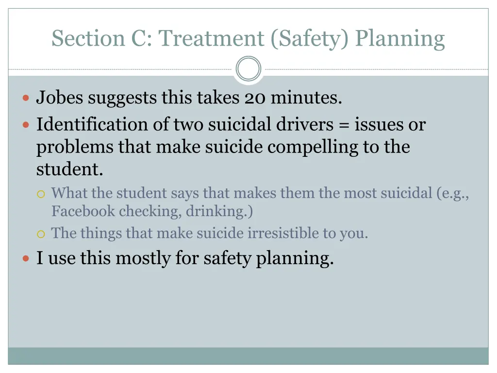 section c treatment safety planning