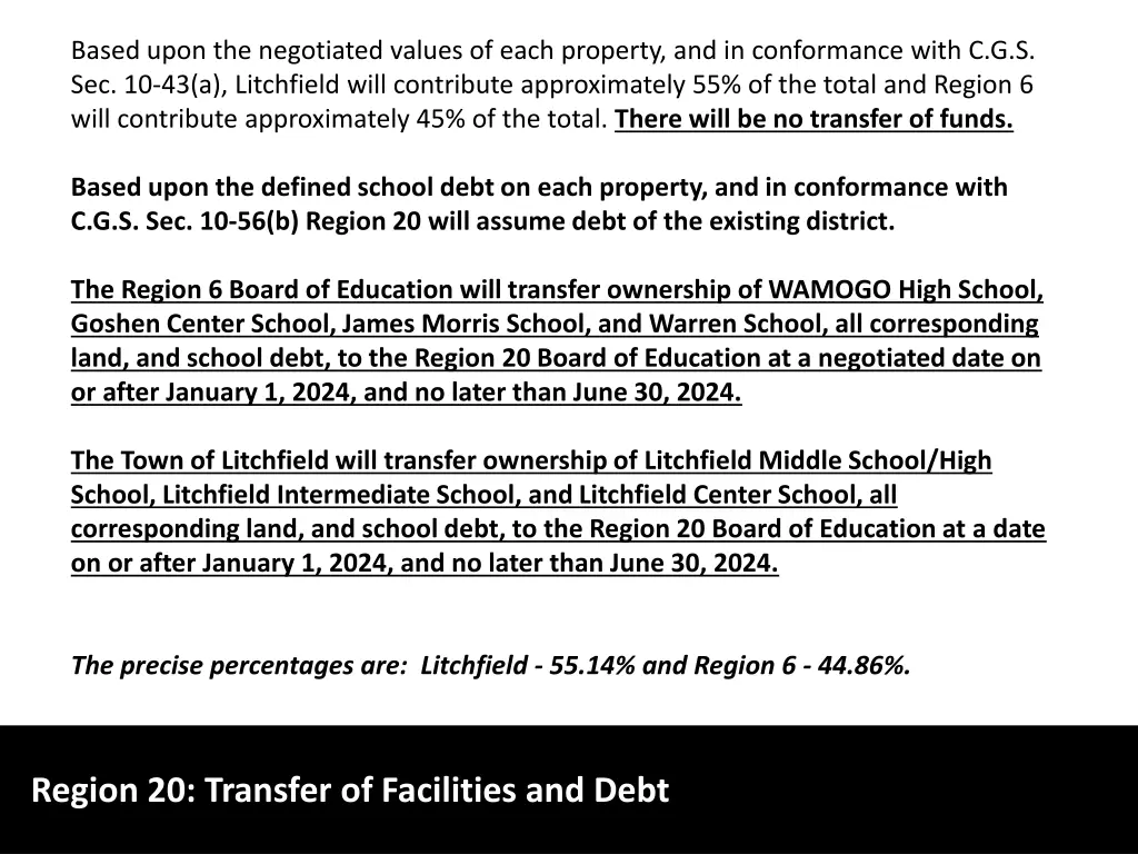 based upon the negotiated values of each property