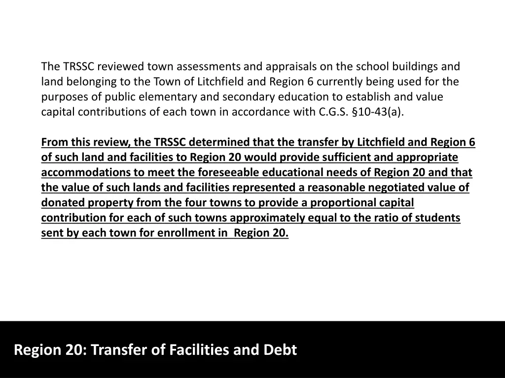 the trssc reviewed town assessments