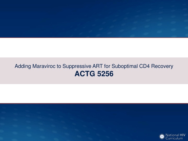 adding maraviroc to suppressive