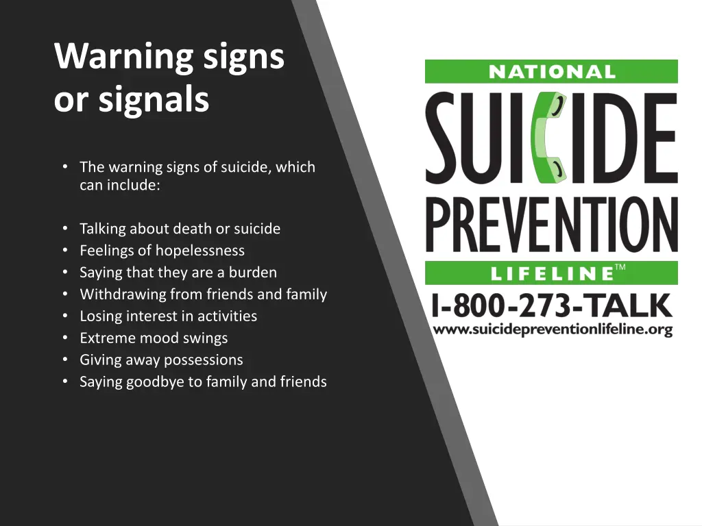 warning signs or signals