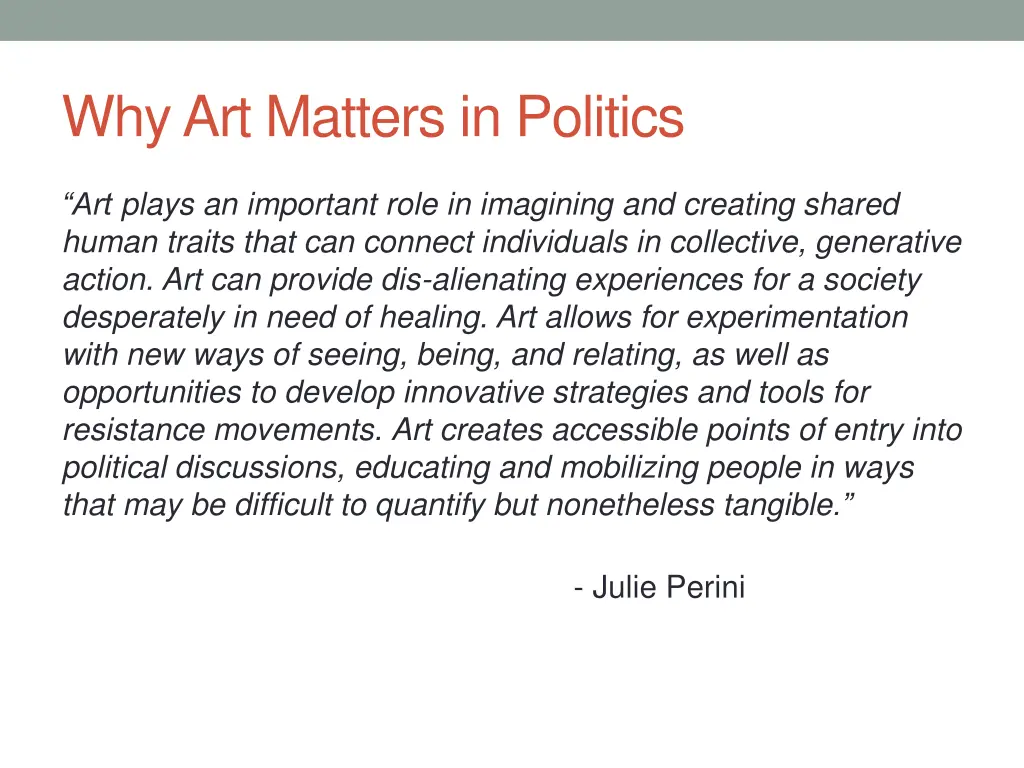 why art matters in politics