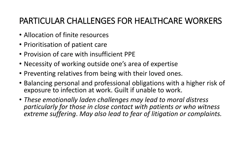 particular challenges for healthcare workers
