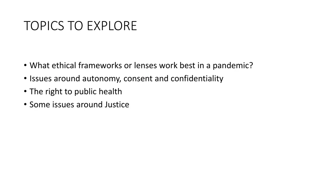 topics to explore