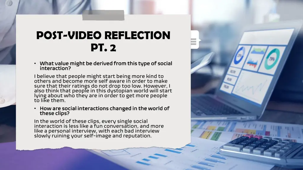 post video reflection pt 2