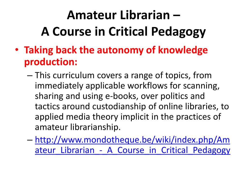 amateur librarian a course in critical pedagogy