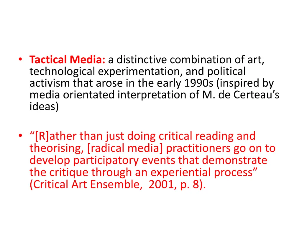 tactical media a distinctive combination