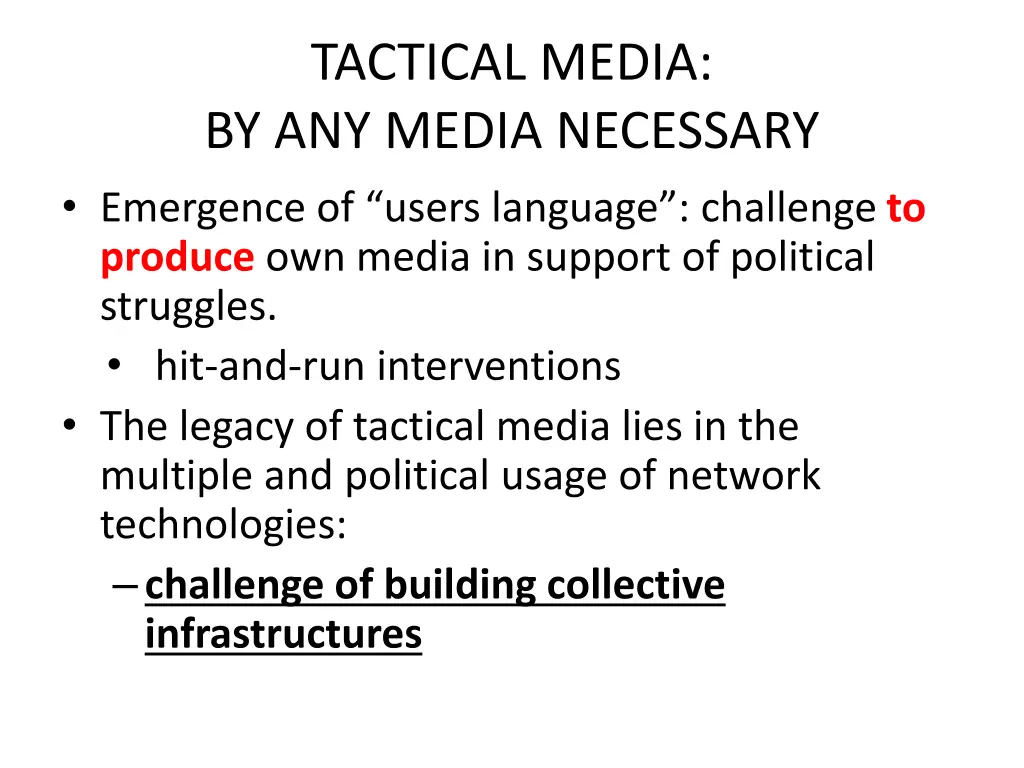 tactical media by any media necessary emergence