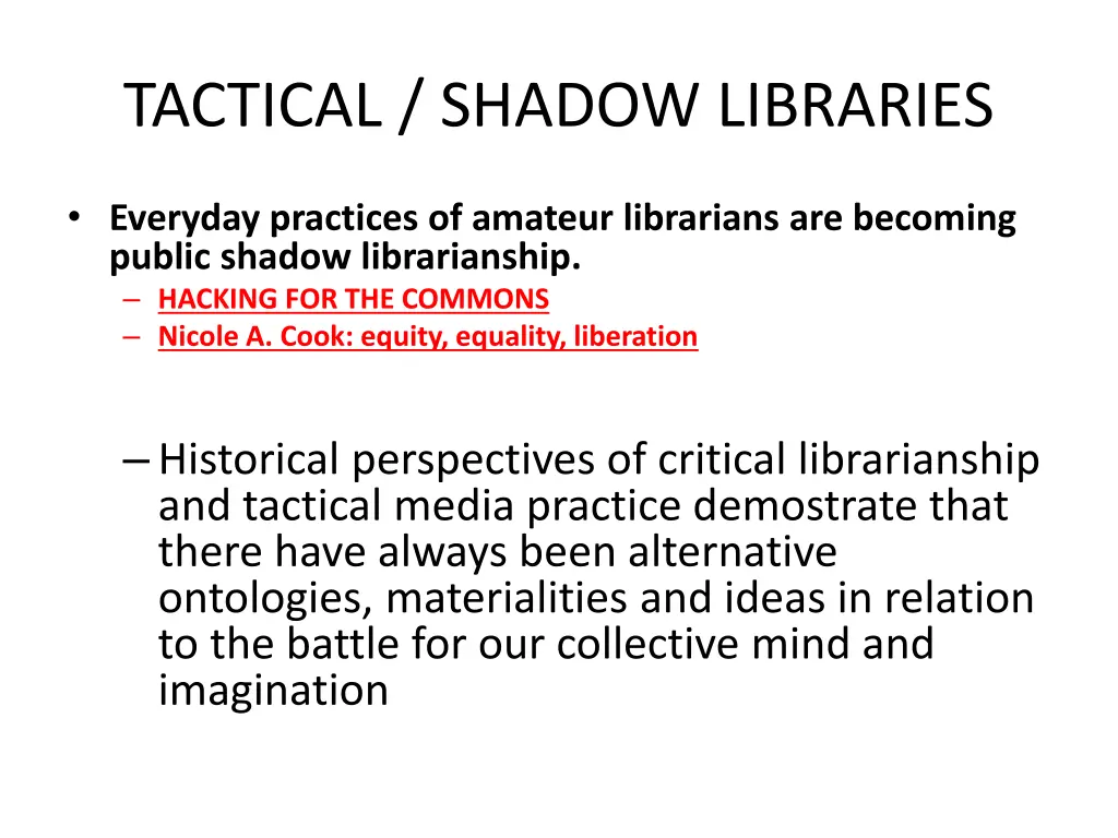 tactical shadow libraries