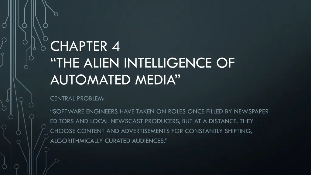 chapter 4 the alien intelligence of automated