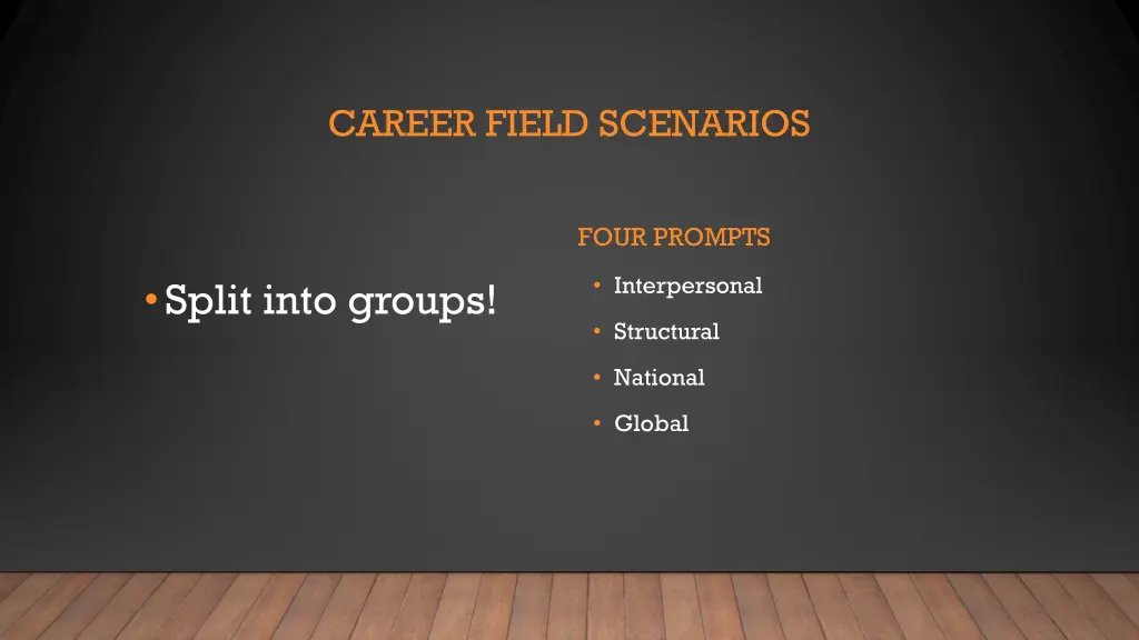 career field scenarios