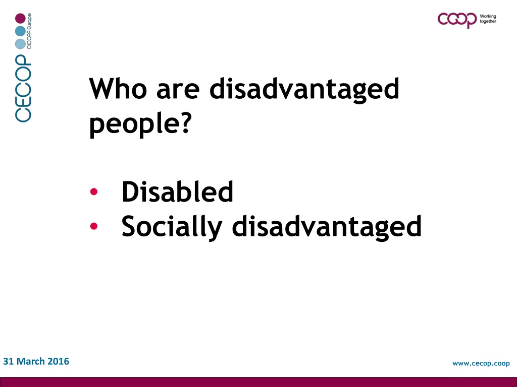 who are disadvantaged people