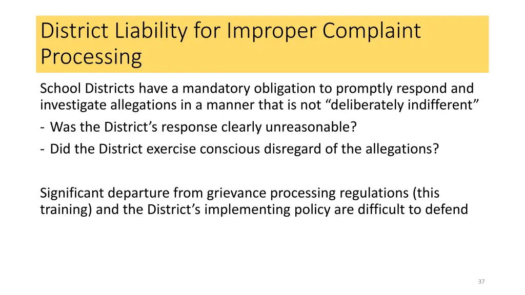 district liability for improper complaint