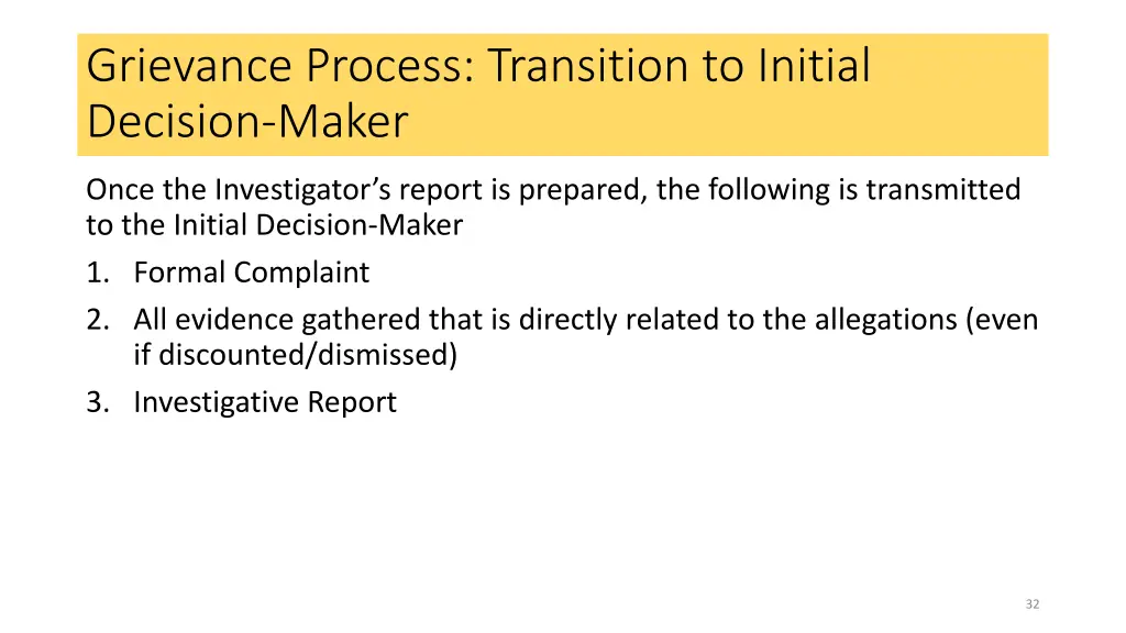 grievance process transition to initial decision