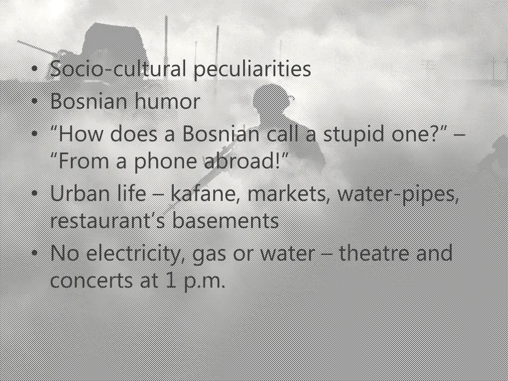 socio cultural peculiarities bosnian humor