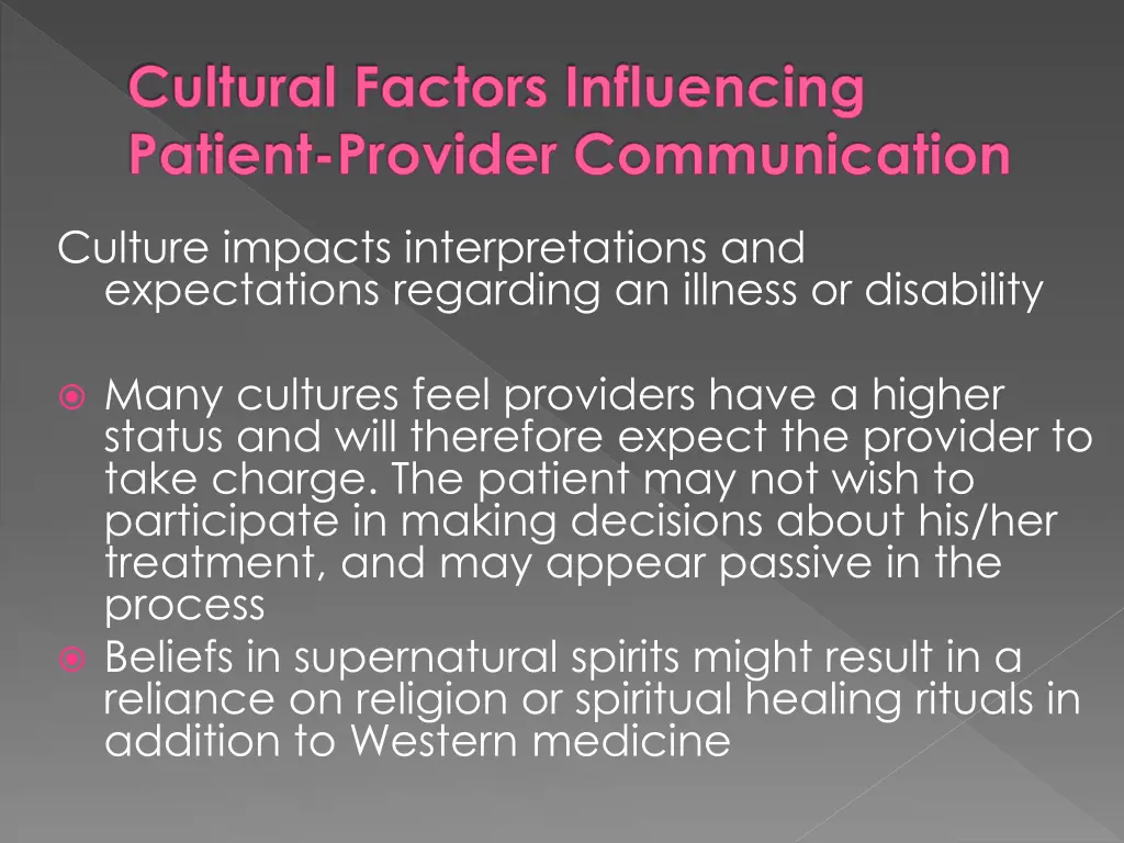 cultural factors influencing patient provider 1