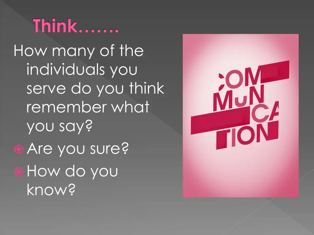 think how many of the individuals you serve