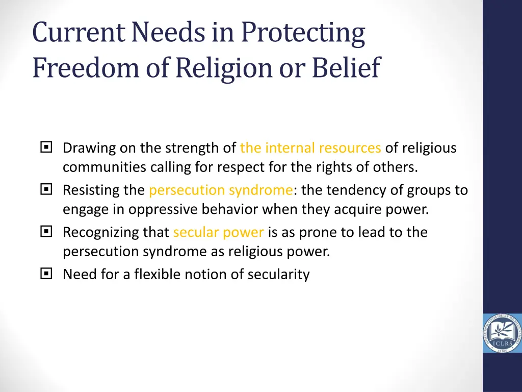 current needs in protecting freedom of religion