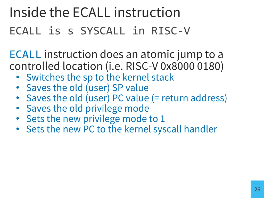 inside the ecall instruction ecall is s syscall