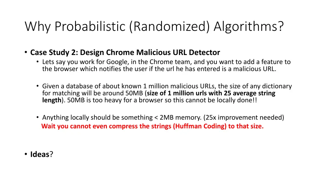 why probabilistic randomized algorithms 1