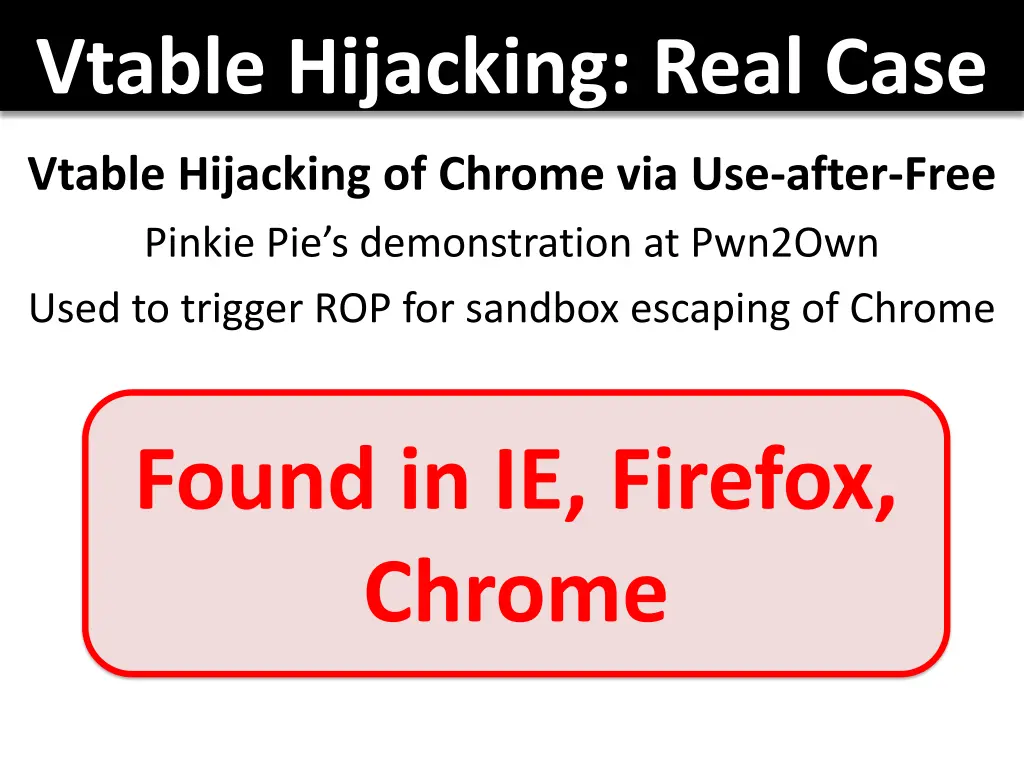 vtable hijacking real case