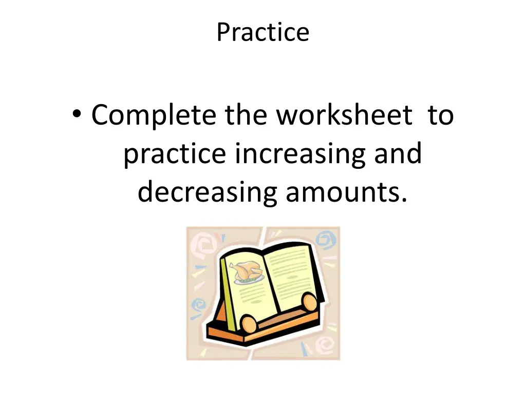 practice