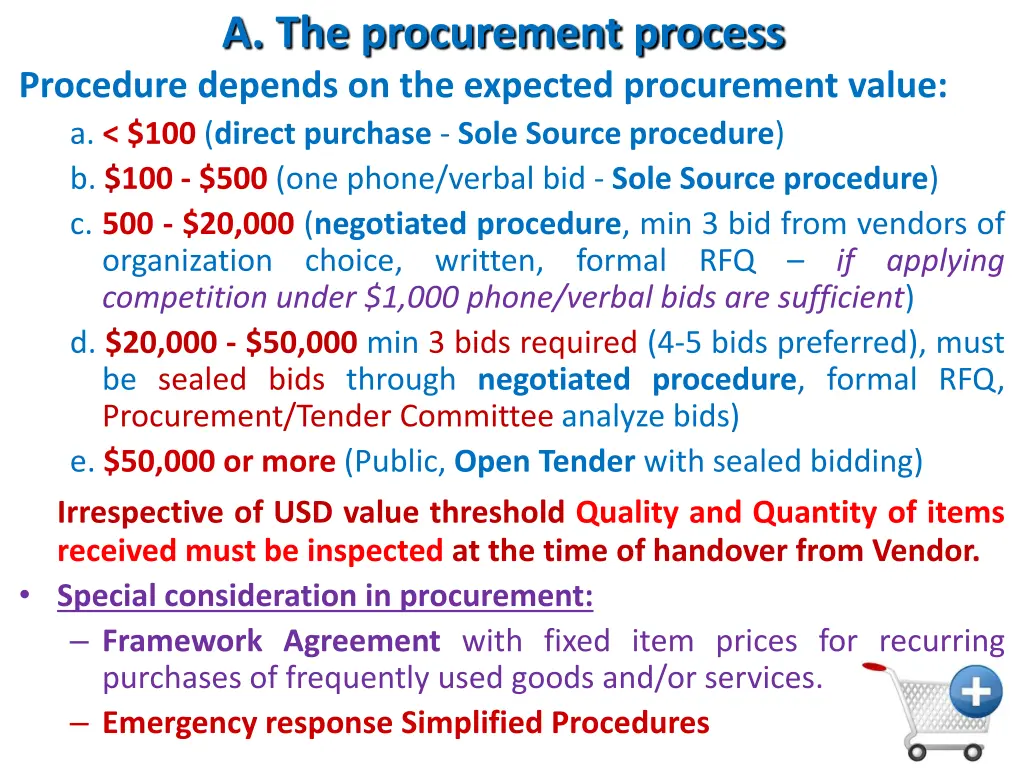 a the procurement process procedure depends