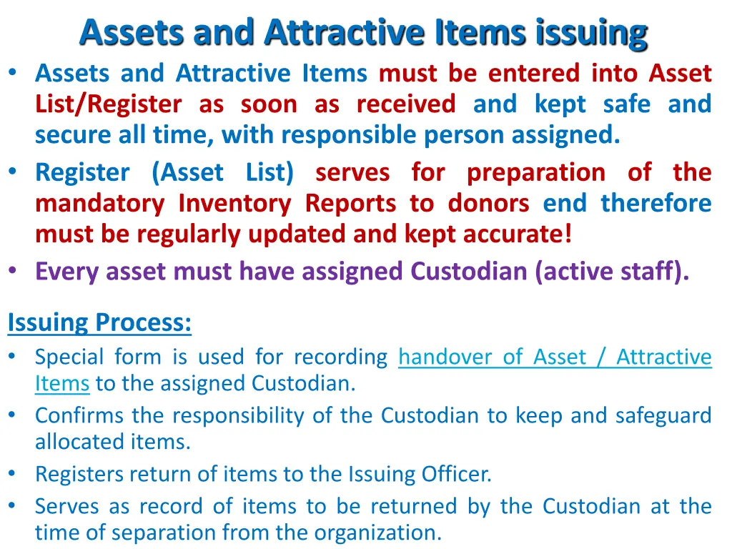 assets and attractive items issuing assets