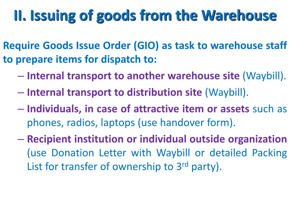 ii issuing of goods from the warehouse