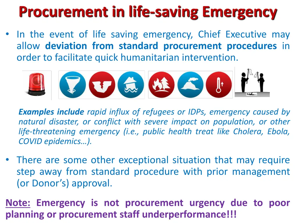 procurement in life saving emergency