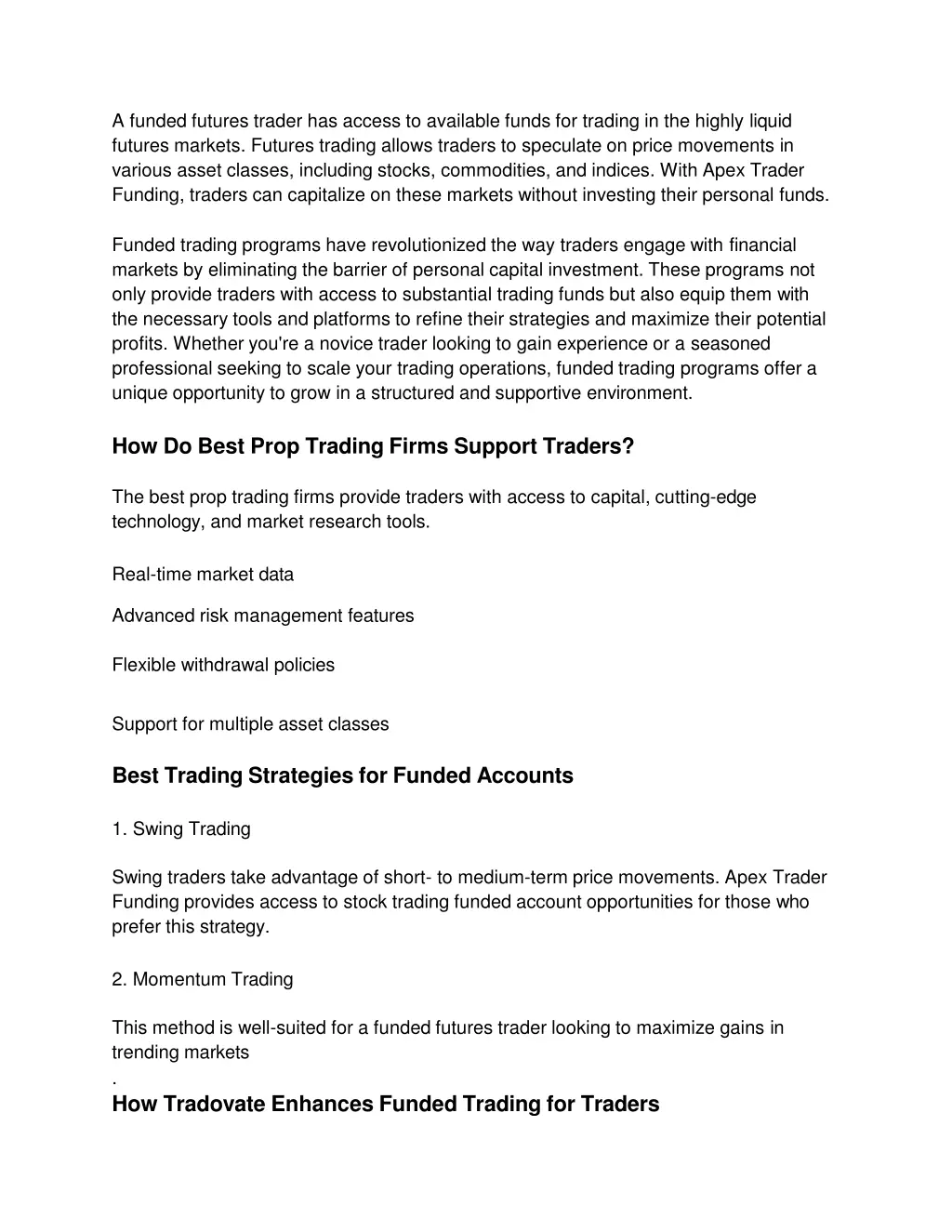 a funded futures trader has access to available