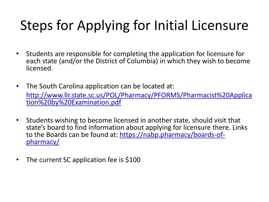 steps for applying for initial licensure 1