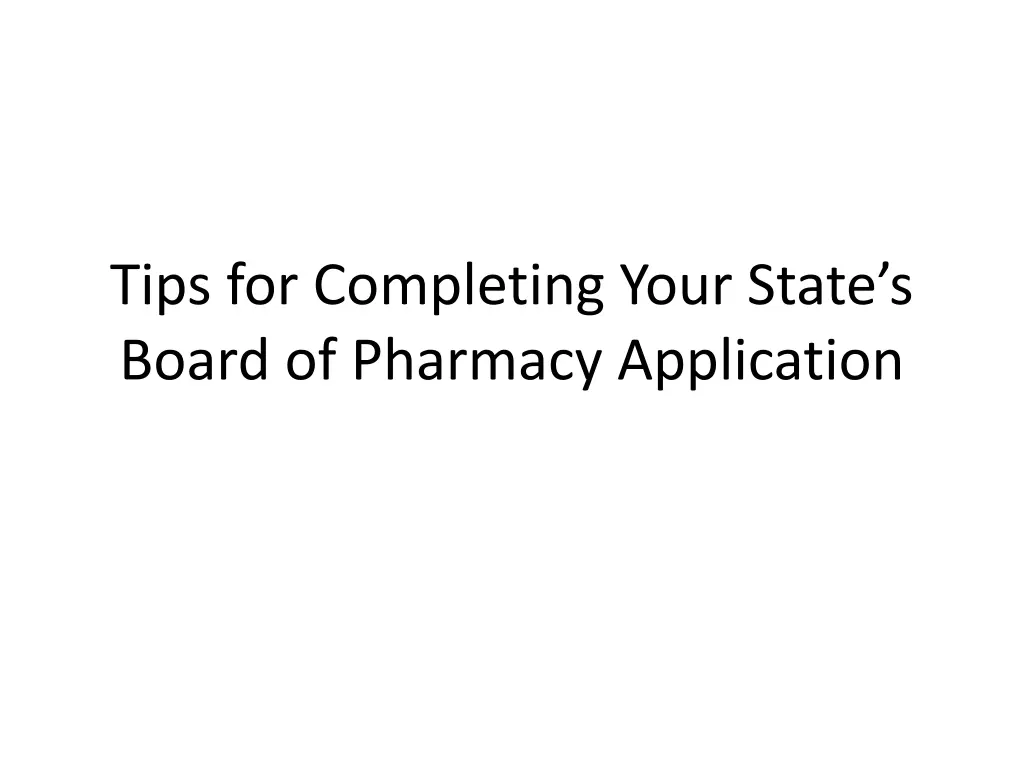 tips for completing your state s board