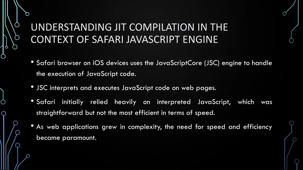 understanding jit compilation in the context