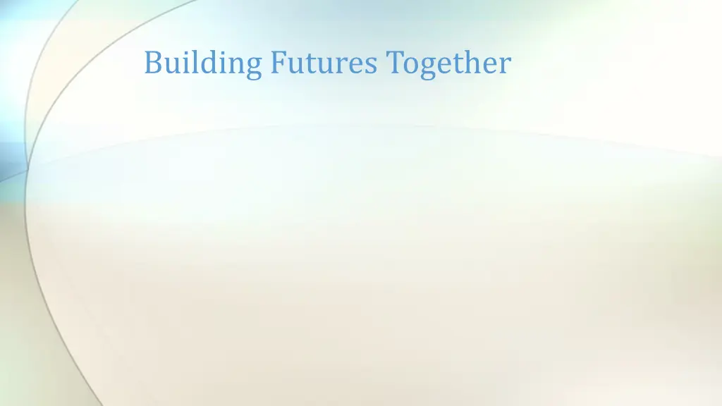 building futures together
