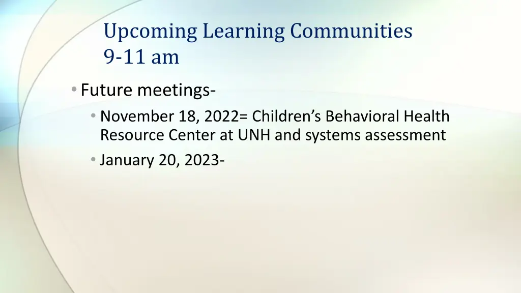 upcoming learning communities 9 11 am