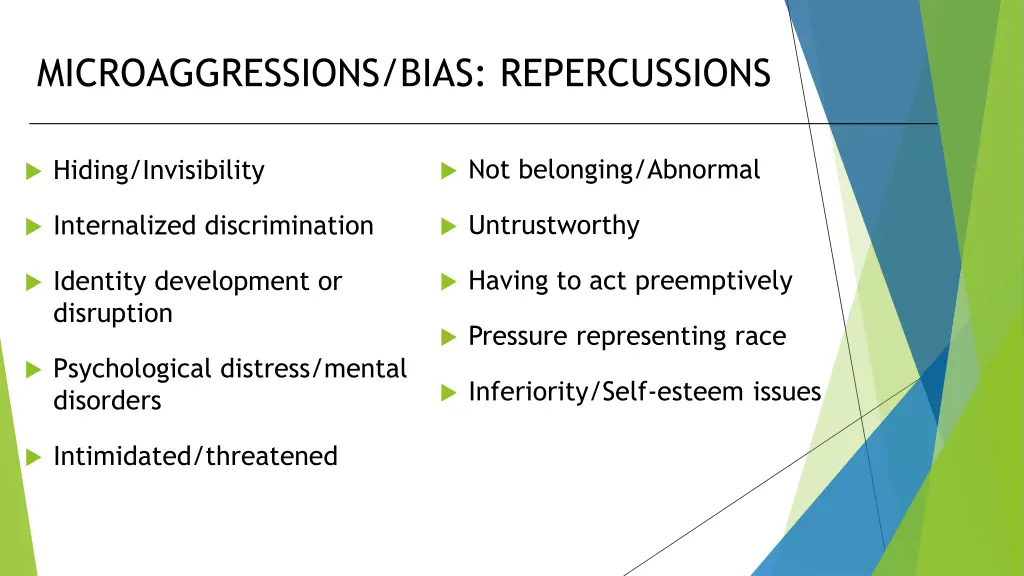 microaggressions bias repercussions