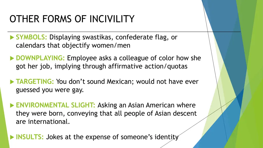 other forms of incivility