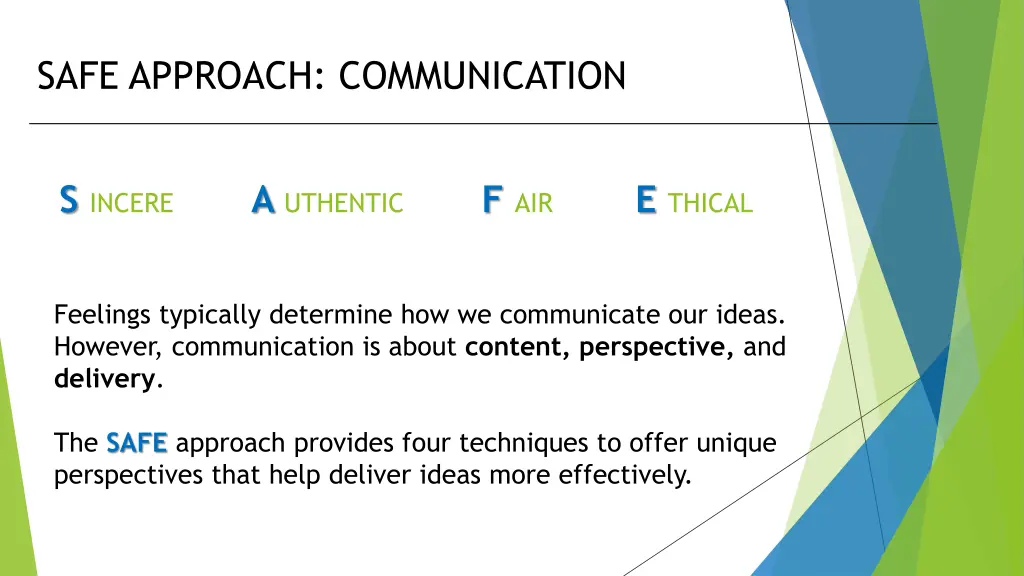 safe approach communication