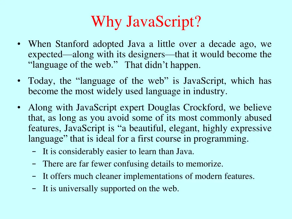why javascript