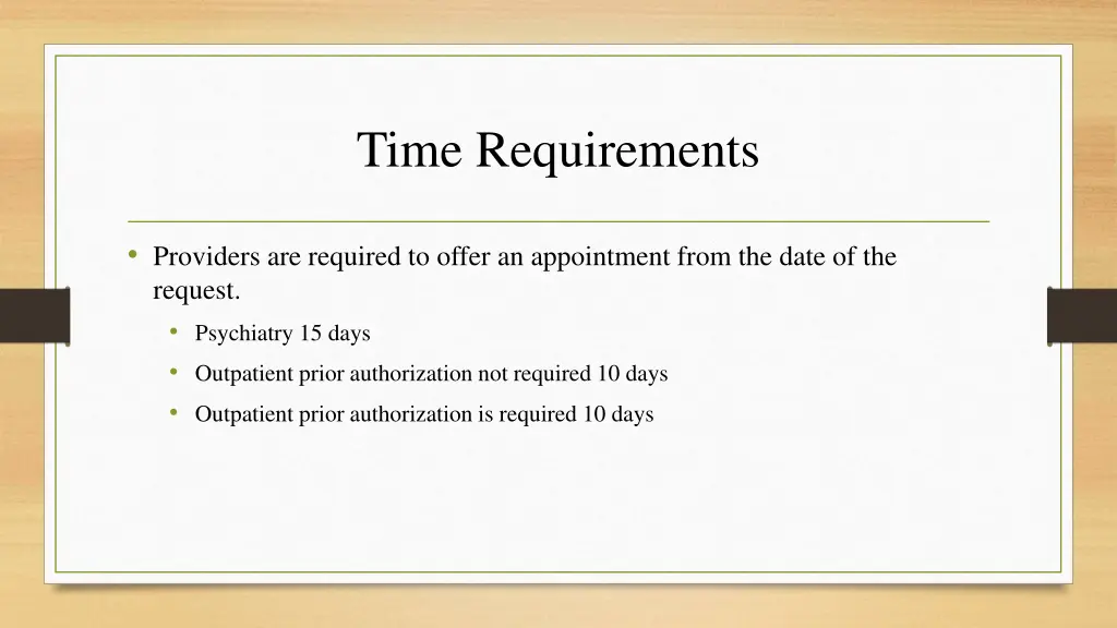 time requirements