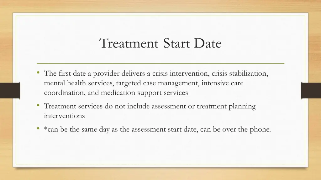 treatment start date