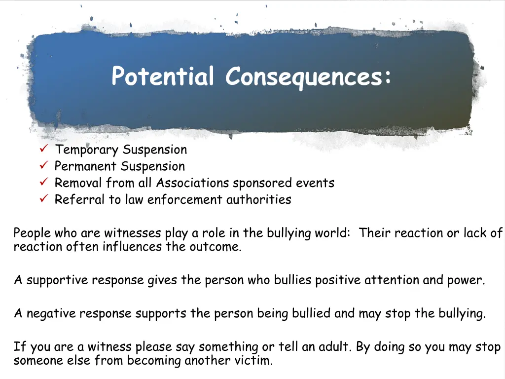 potential consequences